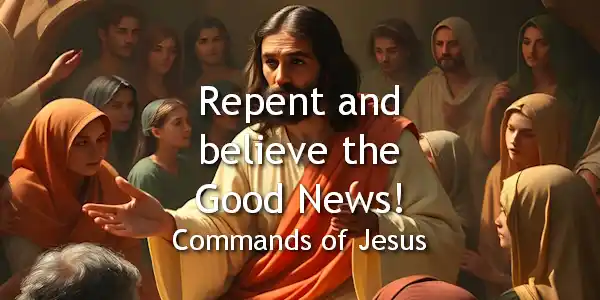 Commands of Jesus | Jesus Group