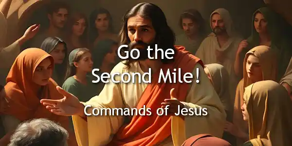 Commands of Jesus | Jesus Group